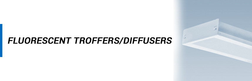 Fluorescent - Troffers/Diffusers
